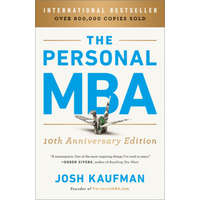  The Personal MBA 10th Anniversary Edition – Josh Kaufman