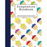 Composition Notebook: A Cupcake Themed Notebook for Students – Xangelle Creations