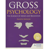  Psychology: The Science of Mind and Behaviour 8th Edition – Richard Gross