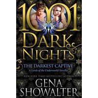  The Darkest Captive: A Lords of the Underworld Novella – Gena Showalter