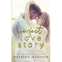 Perfect Love Story – Natasha Madison