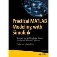  Practical MATLAB Modeling with Simulink – Sulaymon Eshkabilov