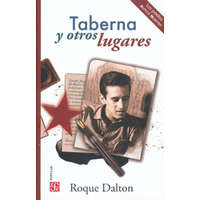 Taberna y otros lugares – ROQUE DALTON