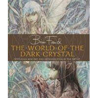 World of the Dark Crystal – Brian Froud