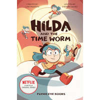  Hilda and the Time Worm – Stephen Davies,Seaerra Miller