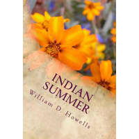 Indian Summer – William D Howells