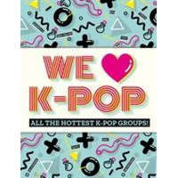  We Love K-Pop – Mortimer Children's Books
