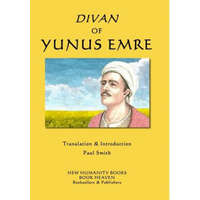  Divan of Yunus Emre – YUNUS EMRE,Paul Smith