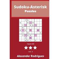  Sudoku-Asterisk Puzzles - Hard 200 vol. 3 – Alexander Rodriguez