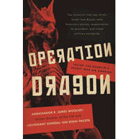 Operation Dragon – R. James Woolsey