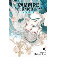 Vampire Knight: Memories, Vol. 5 – Matsuri Hino