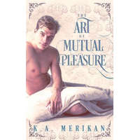  The Art of Mutual Pleasure (M/M regency) – K a Merikan