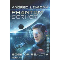  Edge of Reality (Phantom Server: Book #1) – Andrei Livadny