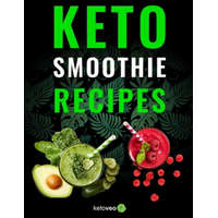 Keto Smoothie Recipes: Healthy And Delicious Ketogenic Diet Smoothy and Shake Recipes Cookbook – Ketoveo