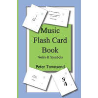  Music Flash Card Book: Notes & Symbols – Peter Townsend