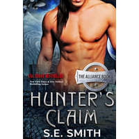  Hunter's Claim: The Alliance Book 1 – S. E. Smith