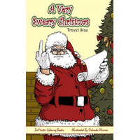  A Very Sweary Christmas Adult Coloring Book Travel Size: A Travel Size Coloring Book For Adults With Funny and Mature Holiday Scenes, Patterns, and Sw – Zenmaster Coloring Books