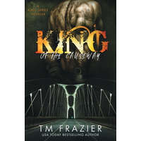  King of the Causeway: A King Series Novella – T. M. Frazier