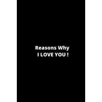  Reasons why I love you: 6 x 9 inches 120 pages – Ksr Publishing