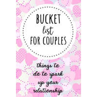  Bucket List For Couples: Things To Do To Spark Up Your Relationship – Pink Panda Press