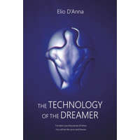  Technology of the Dreamer – ELIO D'ANNA