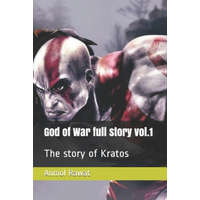  God of War full story vol.1: The story of Kratos – Anmol Rawat