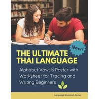  The Ultimate Thai Language Alphabet Vowels Poster with Worksheet for Tracing and Writing Beginners: 100+ exercises book learn to trace and write &#358 – Language Education Center