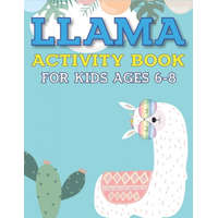  Llama Activity Book for Kids Ages 6-8: Fun with Learn, A Fantastic Kids Workbook Game for Learning, Funny Farm Animal Coloring, Dot to Dot, Word Searc – Mamutun Press