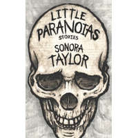  Little Paranoias – Sonora Taylor