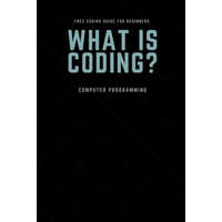 CODING Guide for Beginners: CODING Guide for Beginners, Black note book for note taking, size 6 * 9 inch – Nim Kaethaisong