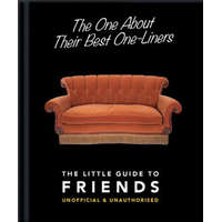  One About Their Best One-Liners: The Little Guide to Friends – OH LITTLE BOOK