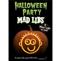 Halloween Party Mad Libs: World's Greatest Word Game