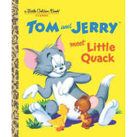 Tom and Jerry Meet Little Quack (Tom & Jerry) – Harvey Eisenberg,Golden Books