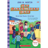 Good-bye Stacey, Good-bye (The Baby-Sitters Club #13)