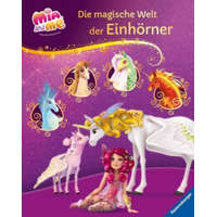  Mia and me: Die magische Welt der Einhörner – Karin Pütz