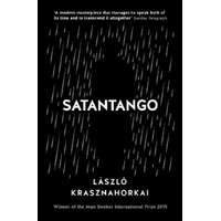 Satantango – László Krasznahorkai,George Szirtes