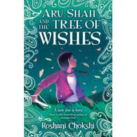  Aru Shah and the Tree of Wishes – Roshani Chokshi