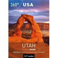  USA - Utah Travelguide – Claudia Seidel,Christian Dose,Jan De Jonge,Imke de Jonge,Bernhard Krieger