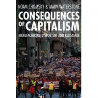  Consequences of Capitalism: Manufacturing Discontent and Resistance – Marv Waterstone