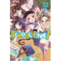  School-Live!, Vol. 12 – NORIMITSU KAIHOU