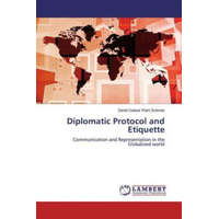  Diplomatic Protocol and Etiquette – David Ceasar Wani Suliman