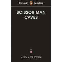  Penguin Readers Starter Level: The Scissor Man Caves (ELT Graded Reader)