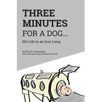 Three Minutes for a Dog – Apn Rn Norman DePaul Brown MSPH