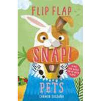  Flip Flap Snap: Pets – Joanna McInerney