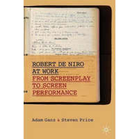 Robert De Niro at Work – Adam Ganz