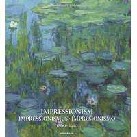 Impressionism 1860-1910 – Kristina Menzel,Uta Hasekamp,Daniel Kiecol