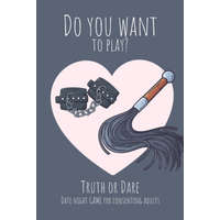  Do you want to play? Truth or Dare - Date Night Game for Consenting Adults: Perfect Valentine's day gift for him or her - Sexy game for consenting adu – Ashley's I. Dare You Game Notebooks