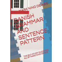  Danish Grammar and Sentence Pattern: The Self-Study Guide for All by Mark Nino de Asis – Mark Nino de Asis
