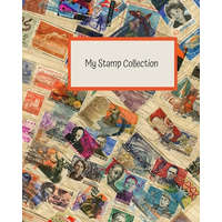 My Stamp Collection: Stamp Collecting Album for Kids – Lisa D. Dixon