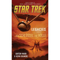  Star Trek - Legacies 3: Der Schlüssel zur Hölle – Kevin Dilmore
